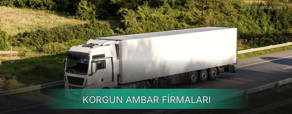 Korgun Ambar Taşımacılık Korgun Ambar Taşımacılık