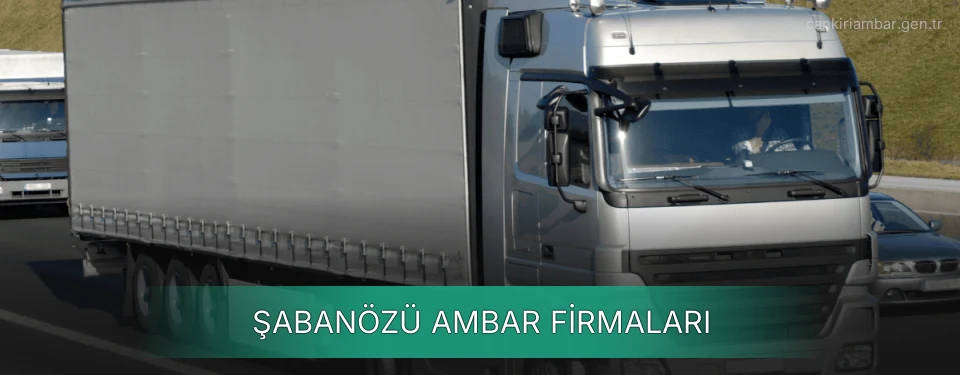 Şabanözü Ambar Taşımacılık