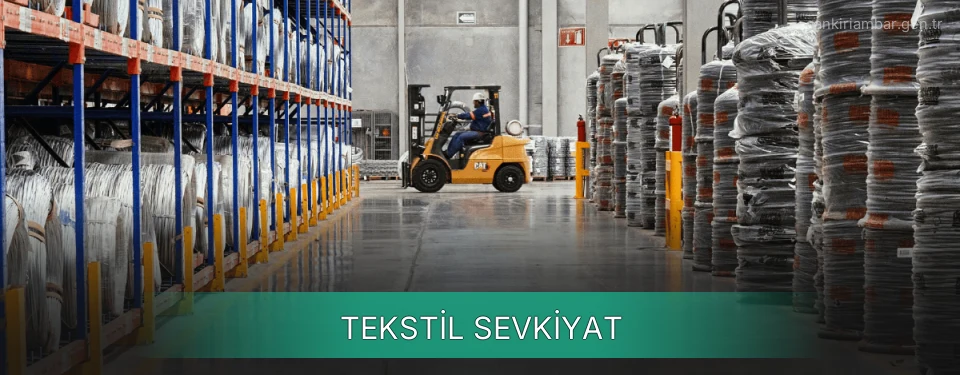 Çankırı Tekstil Sevkiyat Ambar Firmaları