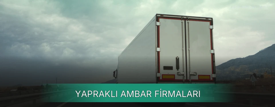 Yapraklı Ambar Taşımacılık